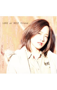 【中古】LOVE　or　BEST　friend / 山内志織