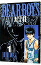 【中古】DEAR BOYS -ACT2- 1/ 八神ひろき