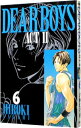 【中古】DEAR BOYS -ACT2- 6/ 八神ひろき