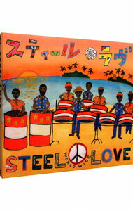 【中古】STEEL　LOVE／STEEL　LOVEWORLD　WIDE / 民俗音楽