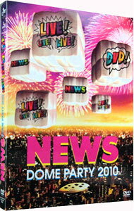 【中古】NEWS　DOME　PARTY　2010　LIVE！LIVE！LIVE！DVD！　初回限定盤/ NEWS【出演】