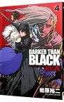 【中古】DARKER　THAN　BLACK−漆黒の花− 4/ 岩原裕二