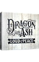 【中古】Dragon　Ash/ 【3CD】LOUD＆PEACE　初回限定盤