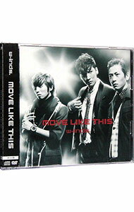 【中古】w−inds．/ 【CD＋DVD】MOVE　LIKE　THIS　初回限定版