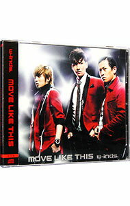 【中古】w−inds．/ MOVE　LIKE　THIS