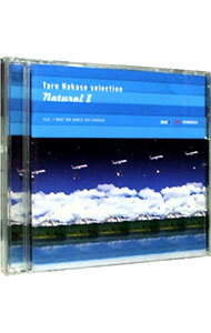 【中古】【2CD】ANA　natural　ナチュラル　2　葉加瀬太郎セレクション / オムニバス