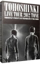 【中古】東方神起 LIVE TOUR 2012 ～TONE～ 初回限定版/ 東方神起【出演】