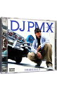 【中古】DJ　PMX/ 【CD＋DVD】THE　ORIGINAL　2　初回限定盤