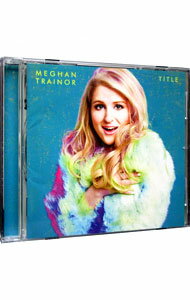 【中古】タイトル / メーガン・トレイナー