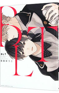 Chara C - 【中古】BLT / 吉田ゆうこ ボーイズラブコミック