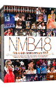 【中古】NMB48　5th＆6th　Anniversary　LIVE / NMB48【出演】