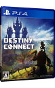 【中古】PS4 DESTINY CONNECT