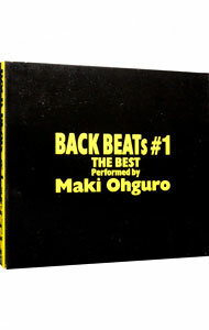 【中古】【全品10倍！5/15限定】BACK　BEATS　＃1－THE　BEST，Performed　by　Maki　Ohguro / 大黒摩季