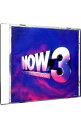 【中古】NOW 3 / オムニバス