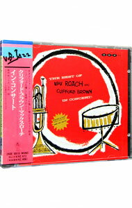 &nbsp;&nbsp;&nbsp; イン・コンサート−コンプリート・ヴァージョン の詳細 発売元:ETC アーティスト名:クリフォード・ブラウン＆マックス・ローチ ディスク枚数: 1枚 品番: 240E6810 発売日:1989/05/21 関連商品リンク : クリフォード・ブラウン＆マックス・ローチ ETC