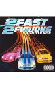 【中古】ワイルド・スピードX2 サウンドトラック (2 FAST 2 FURIOUS SOUNDTRACK) / サウンドトラック