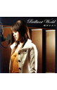 【中古】織田かおり/ Brilliant World