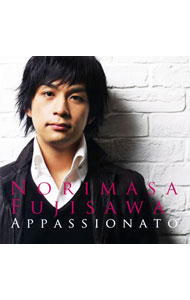 【中古】藤澤ノリマサ/ Appassionato（アパッショナータ）〜情熱の歌〜