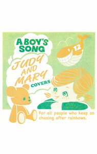 【中古】A　BOY’S　SONG/ A　JUDY　AND　MARY　COVERS