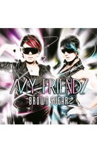 【中古】ブラウン・シュガー/ MY　FRIENDZ