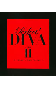 【中古】パーフェクト！DIVA　Act　2−セレブリティ　R＆B　プレイリスト− / オムニバス