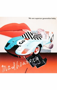 【中古】Madbeavers/ 【CD＋DVD】We　are　supercar　generation　baby　初回生産限定盤