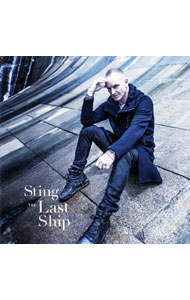 【中古】ザ・ラスト・シップ / スティング