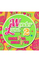 【中古】ワンダーランド2 MORE POP,MORE FUN / オムニバス(2)