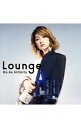 【中古】Do　As　Infinity/ 【CD＋Blu−ray】Lounge