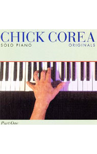 【中古】チック・コリア・ソロ・ピアノ　パート1−オリジナル / チック・コリア