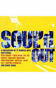 【中古】SOUL’D　OUT−Ultimate　R　＆　B　Collection− / オムニバス