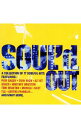 【中古】SOUL’D OUT−Ultimate R & B Collection− / オムニバス