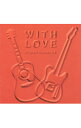 【中古】「WITH LOVE」オリジナル・サウンドトラック / 岩代太郎