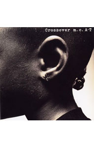 【中古】m．c．A・T/ クロスオーヴァー