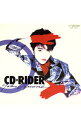 荻野目洋子/ CD−RIDER