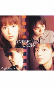 【中古】Crystallize−君という光− / GARNET CROW