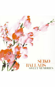 【中古】SEIKO　BALLADS−SWEET　MEMORIES /