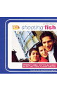 【中古】「シューティング・フィッシュ」オリジナル・サウンドトラック / サウンドトラック