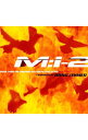 【中古】「ミッション:インポッシブル2」オリジナル・サウンドトラック・オリジナル・スコアヴァージョン / サウンドトラック