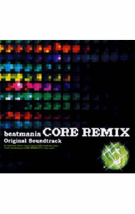 【中古】「beatmania　CORE　REMIX」オリジナル・サウンドトラック / ゲーム