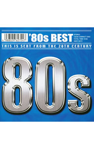 【中古】’80s　BEST−THIS　IS　SENT　FROM　THE　20TH　CENTURY / オムニバス