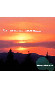 【中古】trance　zone−DEEP　FOREST　ZONE / オムニバス