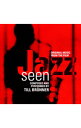 【中古】「Jazz seen:カメラが聴いたジャズ」オリジナル・サウンドトラック / サウンドトラック