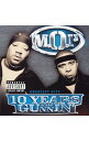 【中古】10 YEARS and GUNNIN’ / M.O.P.