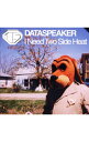 【中古】DATASPEAKER/ I　Need　Two　Side　Heat