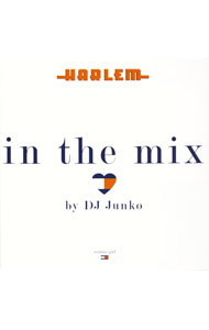 【中古】Harlem　in　the　mix　by　DJ　Junko / オムニバス