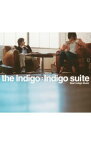 【中古】the　Indigo/ Indigo　suite