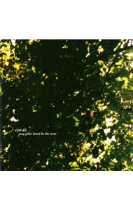 &nbsp;&nbsp;&nbsp; May　Your　Heart　Be　The　Map の詳細 カテゴリ: 中古CD ジャンル: 海外のロック＆ポップス 海外のアーティスト 発売元: その他発売会社 アーティスト名: エピック45 カナ: メイユアーハートビーザマップ MAY YOUR HEART BE THE MAP / エピックフォーティーファイヴ ディスク枚数: 1枚 品番: TSIP2019 発売日: 2007/05/21 ENG: MAY YOUR HEART BE THE MAP 曲名Disc-11.　may　your　heart　be　the　map2.　the　stars　in　spring3.　summers　first　breath4.　forgotten　mornings5.　the　stars　in　autumn6.　we　left　our　homes　for　winter7.　lost　in　failing　light8.　you　are　an　annual9.　the　balloonist10.　winterbirds11.　the　trees　and　lanes12.　we　grew　up　playing　in　the　fields　of　england13.　early　80’s　snowfall（extra　track） 関連商品リンク : エピック45 その他発売会社