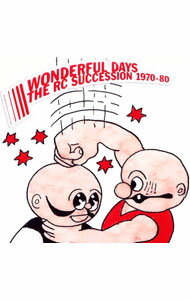 【中古】RCサクセション/ THE　RC　SUCCESSION　BEST　ALBUM　WONDERFUL　DAYS　1970－80