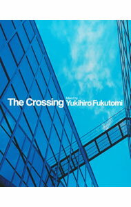 【中古】The　Crossing　Mixed　by　Yukihiro　Fukutomi / オムニバス